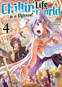 Image de Chillin' Life in a Different World - Tome 04