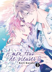 Image de A mon tour de pleurer B - Tome 03