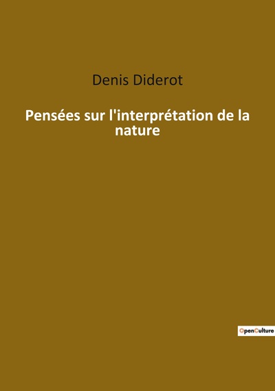 Image de Pensées sur l'interprétation de la nature