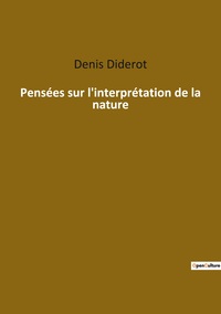Image de Pensées sur l'interprétation de la nature