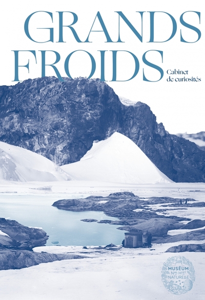 Picture of Grands Froids - Mémoires des pôles