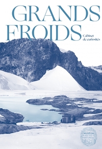 Picture of Grands Froids - Mémoires des pôles
