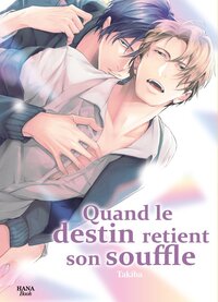 Picture of Quand le destin retient son souffle