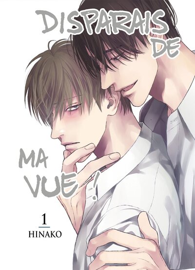 Picture of Disparais de ma vue ! - Tome 01