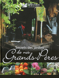 Image de Secrets jardins DE NOS GD PERE
