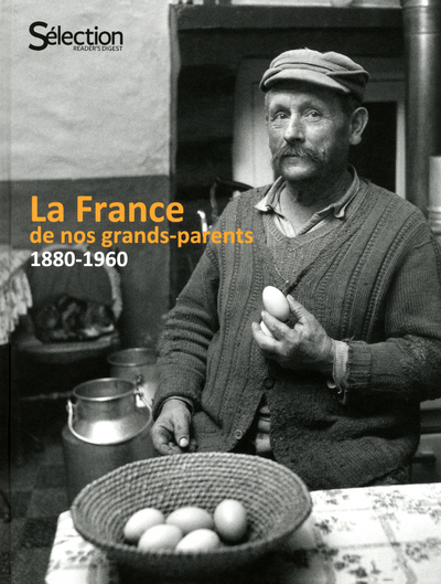 Image de La France de nos grands-parents