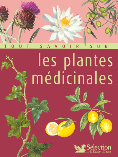 Image de Tout savoir sur les plantes médicinales