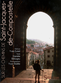 Picture of Sur les chemins de Saint-Jacques-de-Compostelle