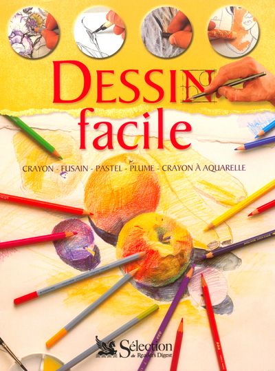 Picture of Dessin facile - Crayon, fusain, pastel, plume, crayon à aquarelle