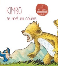 Image de Kimbo se met en colère (Les Emoti-contes : la colère)