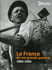 Picture of La France de nos Grands-Parents