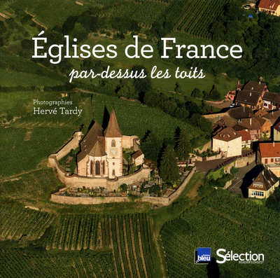 Picture of Eglises de France par-dessus les toits