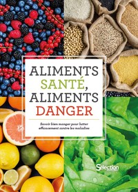 Image de Aliments santé, aliments danger
