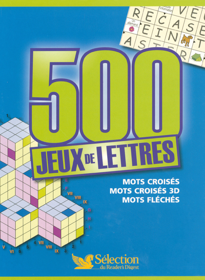 Image de 500 jeux de lettres - Mots croisés, mots croisés 3D, mots fléchés