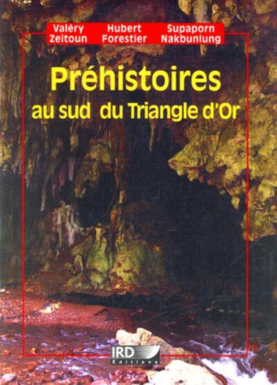 Image de Préhistoires au sud du Triangle d'Or