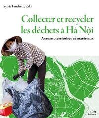 Picture of Collecter et recycler les déchets à Hà Nôi