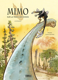 Image de Mimo sur la trace des dinos - L'intégrale