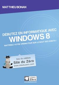 Picture of Débutez en informatique avec Windows 8