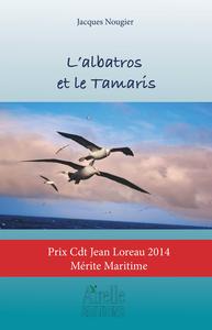 Picture of L'albatros et le Tamaris