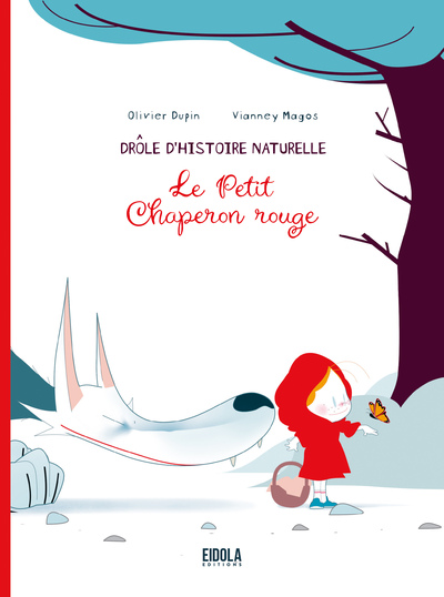 Picture of Drôle d'histoire naturelle - le Petit Chaperon rouge