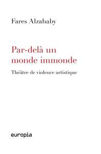 Picture of Par-delà un monde immonde