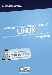 Picture of Reprenez le contrôle à  l'aide de Linux - 2e édition