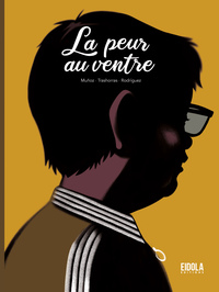 Image de La peur au ventre