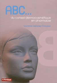 Picture of ABC du conseil dermocosmétique en pharmacie