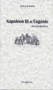 Image de Napoléon III et Eugénie aux Pyrénées