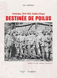 Image de Destinée de poilus, Pyrénées 1914-1918