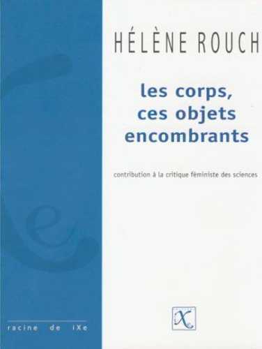 Picture of Corps, ces objets encombrants (Les)