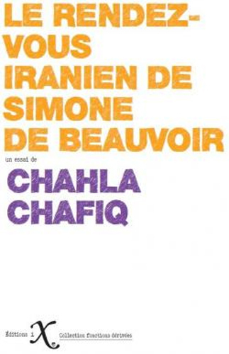 Image de Le rendez-vous iranien de Simone de Beauvoir