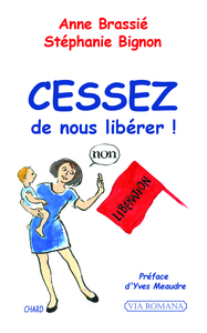 Image de Cessez de nous libérer !