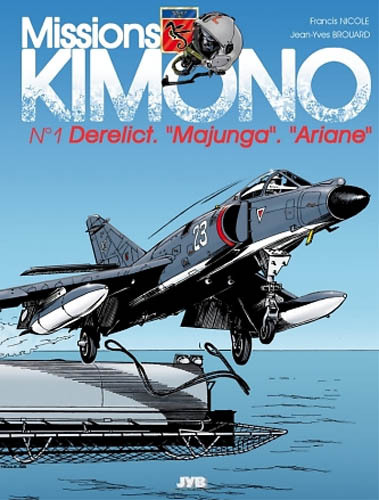 Image de Missions Kimono - T01 - Derelict, Majunga, Ariane