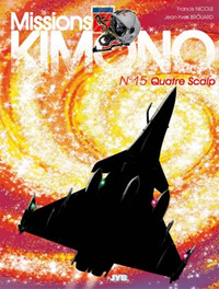 Image de Missions Kimono - T15 - Quatre Scalp