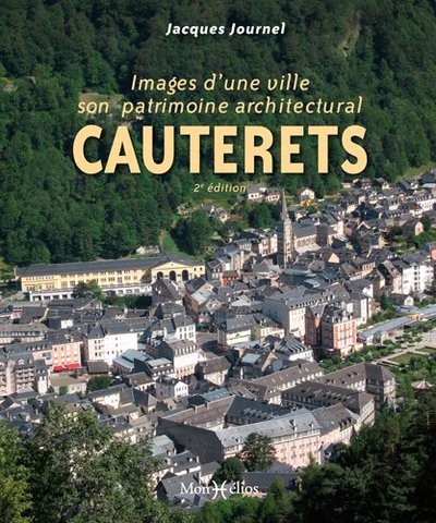 Image de Cauterets, images d'une ville et de son patrimoine architectural
