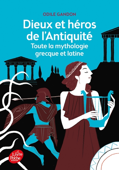 Image de Dieux et héros de l'Antiquité - Toute la mythologie grecque et latine