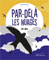 Image de Par-delà les nuages (livre pop'up)