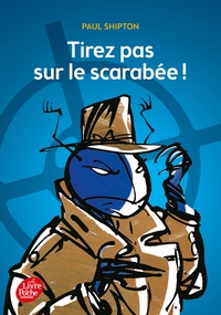 Image de Tirez pas sur le scarabée