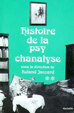 Picture of Histoire de la psychanalyse  Tome II