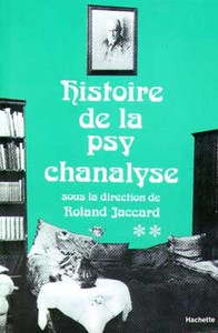 Picture of Histoire de la psychanalyse  Tome II