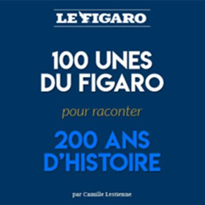 Picture of 100 "Unes" pour 200 ans d'histoire