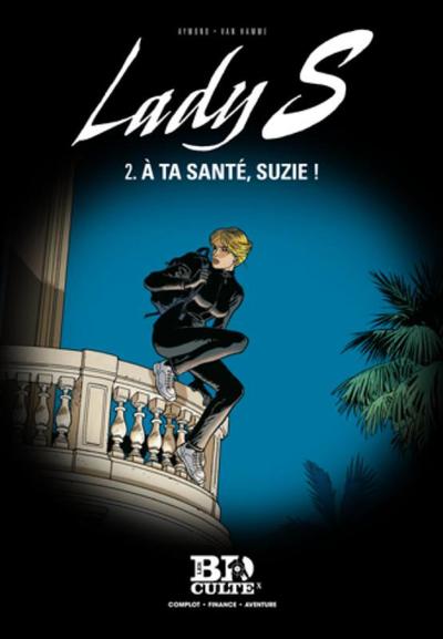 Picture of Lady S - T.2 : A ta santé, Suzie !