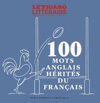 Picture of 100 mots anglais hérités du français