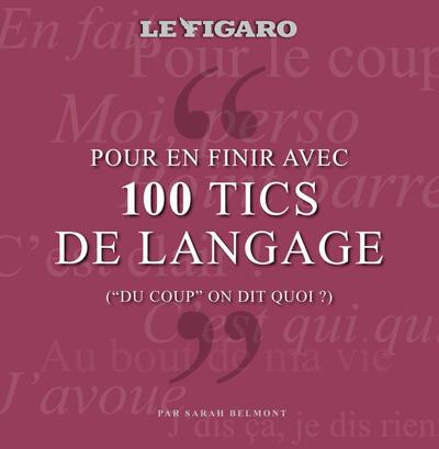 Image de PLV de 5 exemplaires du guide 100 tics de langage qui nous rendent dingues