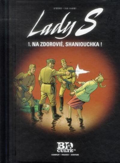 Picture of Lady S - T.1 : Na zdorovié, shaniouchka !
