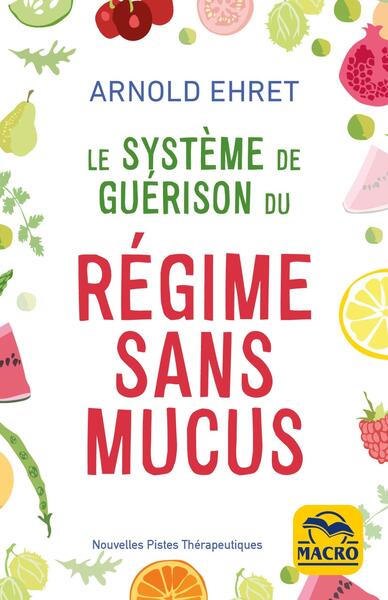 Picture of Le système de guérison du regime sans mucus