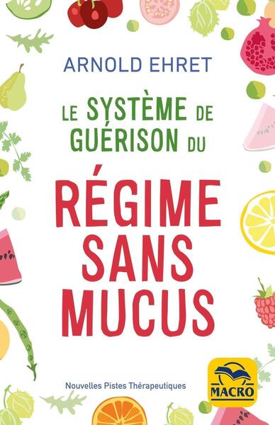 Image de Le système de guérison du régime sans mucus