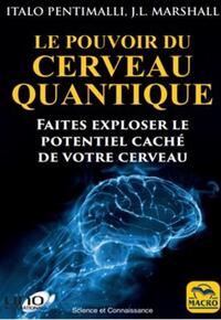 Image de Le pouvoir du cerveau quantique