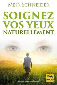 Image de Soignez vos yeux naturellement